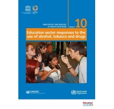 Education sector responses to the use of alcohol, tobacco and drugs